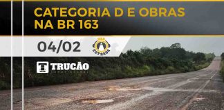 Categoria D e obras na BR 163 categoria D e BR 163