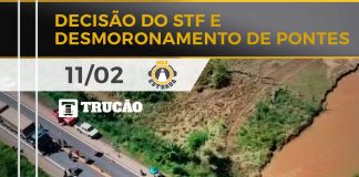 Decisão do STF e desmoronamento de pontes