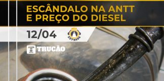 Escândalo na ANTT e preço do diesel Escândalo na ANTT e Preço do Diesel