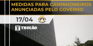 Medidas para caminhoneiros anunciadas pelo governo Medidas para caminhoneiros anunciadas pelo governo