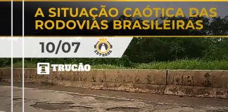 A situação caótica de algumas rodovias brasileiras