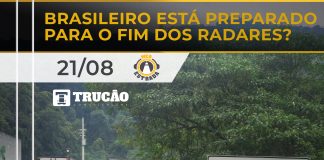 Brasileiro está preparado para o fim dos radares? Brasileiro está preparado para o fim dos radares?