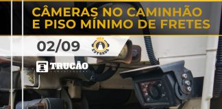 Câmeras no caminhão e Piso Mínimo de Fretes Câmeras no caminhão e piso mínimo de fretes