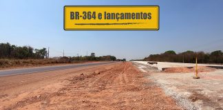 Duplicação da BR-364 e lançamentos BR-364
