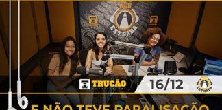 E não teve paralisação… nao teve paralisacao