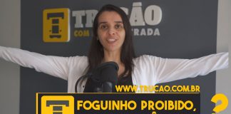 Por que o foguinho é proibido?