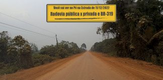 Rodovia pública x privada e BR 319 BR-319