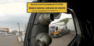 Monitoramento por câmeras na cabine e infração de trânsito Câmeras na cabine do caminhão